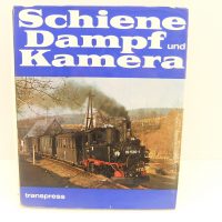 Schiene, Dampf und Kamera ( Der Urahn der Eisenbahnfotobücher der DDR )