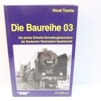 EK – Verlag  Die Baureihe 03