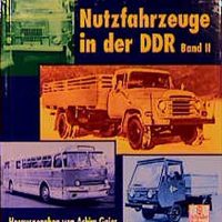 Schrader Verlag   Nutzfahrzeuge in der DDR Teil II