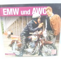 Motorbuchverlag Verkehrsgeschichte  “EMW und AWO”