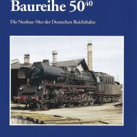 Verlag Dirk Endisch  Baureihe 50.40   Die Neubau-50er der Deutschen Reichsbahn