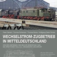 Verlag: Klartext-Verlagsgesellschaft  Wechselstrom-Zugbetrieb in Mitteldeutschland
