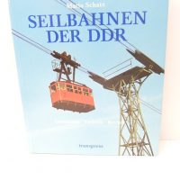 Transpress Verkehrsgeschichte  Seilbahnen der DDR