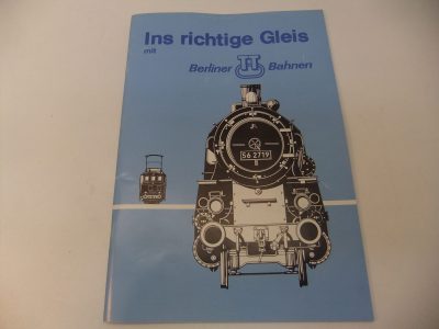 BTTB/Zeuke "Ins richtige Gleis" mit der Berliner TT Bahn