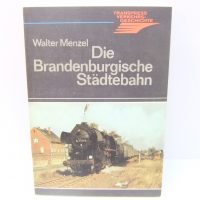 Transpress Verkehrsgeschichte    Die Brandenburgische Städtebahn