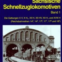 EK-Verlag Sächsische Schnellzuglokomotiven: Band 1