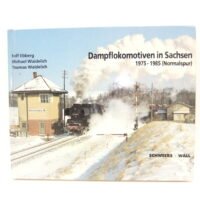 Verlag: Schweers+Wall Aachen Dampflokomotiven in Sachsen 1975-1985 (Normalspur)