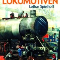 Verlag: Podszun Lothar Spielhoff: Hanomag Lokomotiven